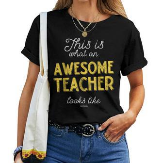 Teacher For & [2021] Awesome Teacher Women T-shirt - Monsterry UK